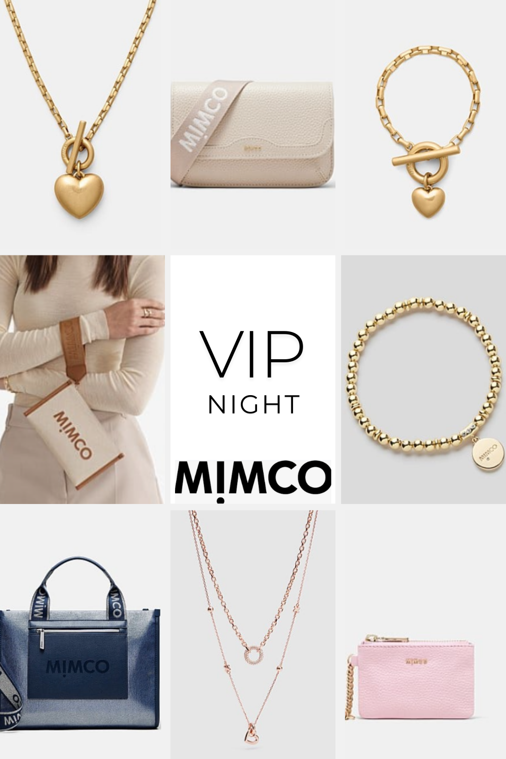 VIP Mimco Night