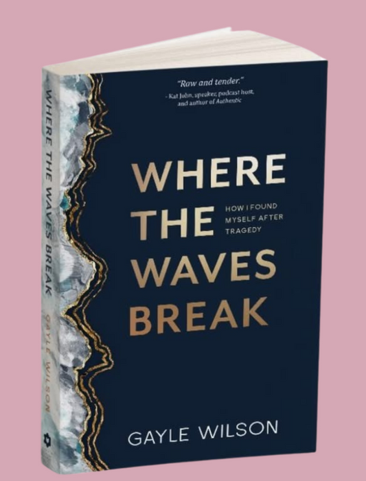 Where the Waves Break (Limited Edition)